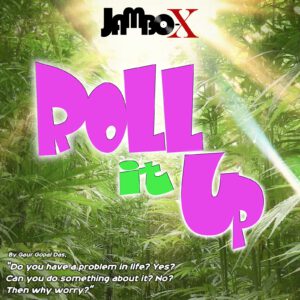Jambo-X "Roll It Up"